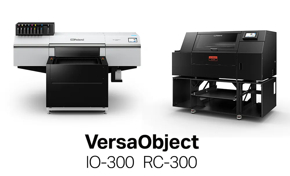 Stampanti Roland DG VersaObject IO-300 e RC-300 affiancate
